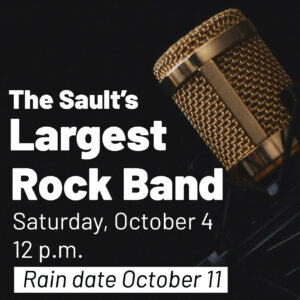 The Sault's Largest Rock Band