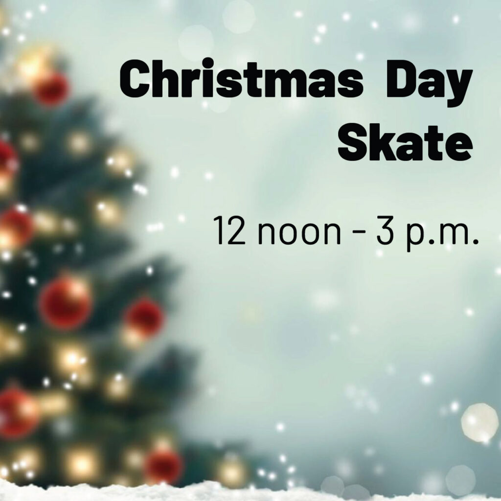Christmas Day Skate