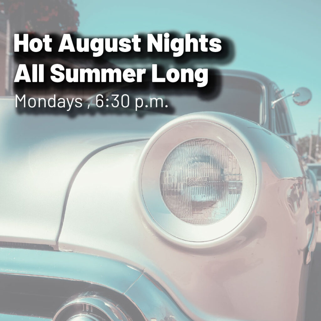 Hot August Nights