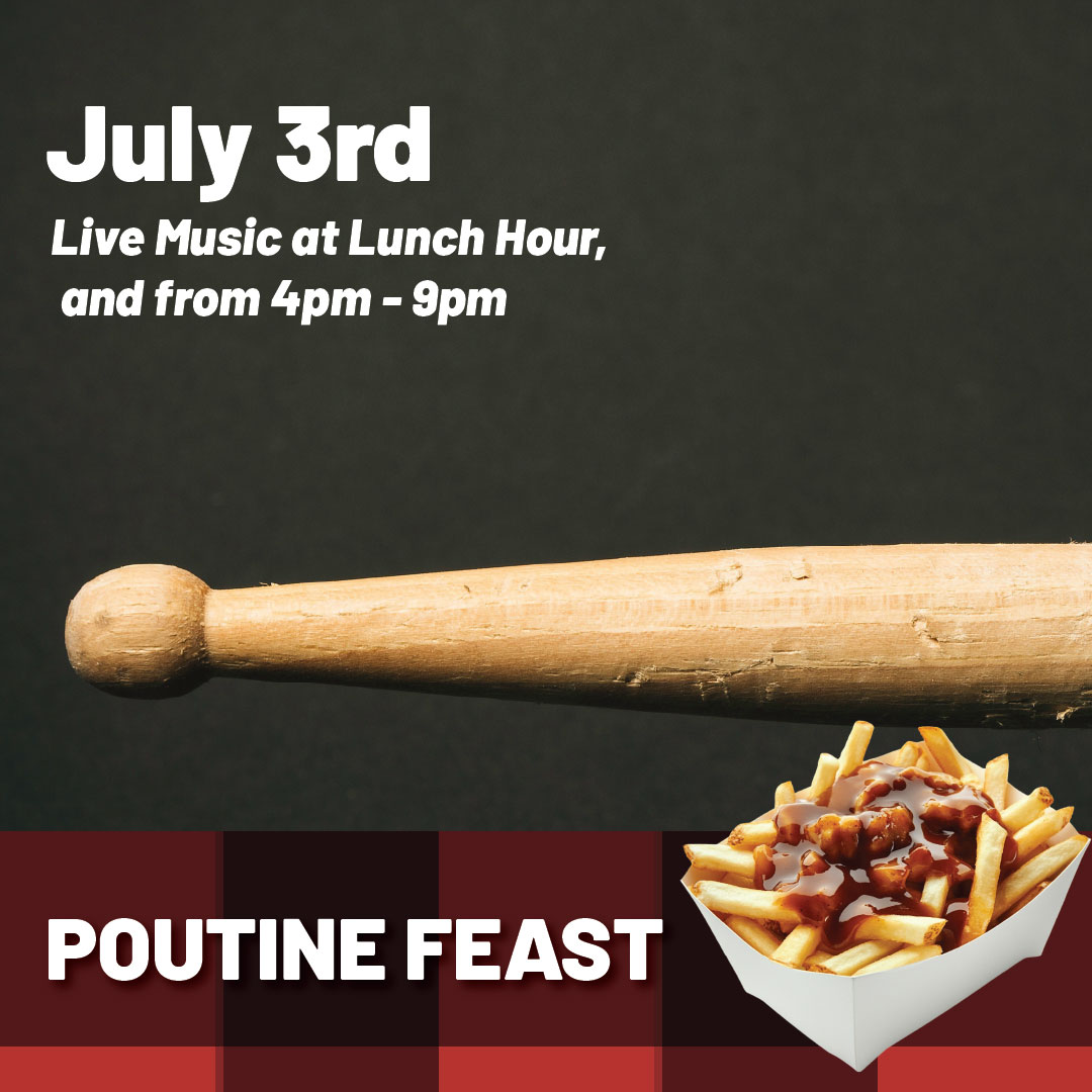 Poutine Feast Live Music at July 3